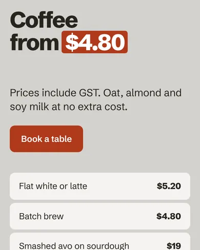 Demo Café’s prices, set out so people can see them before they call.